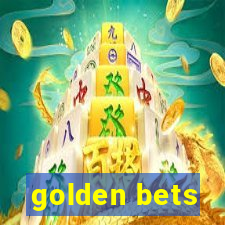 golden bets