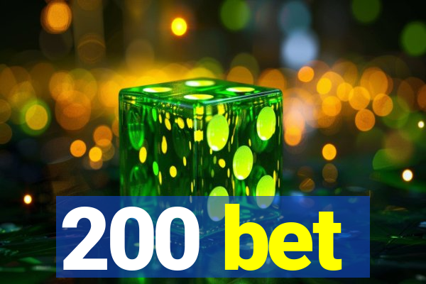 200 bet