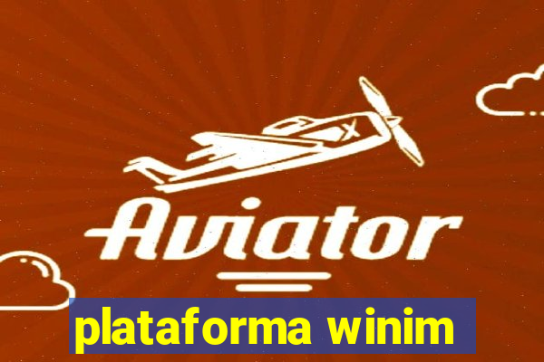 plataforma winim