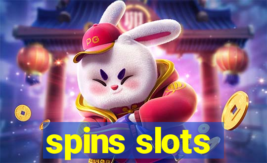 spins slots