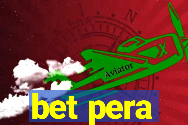 bet pera