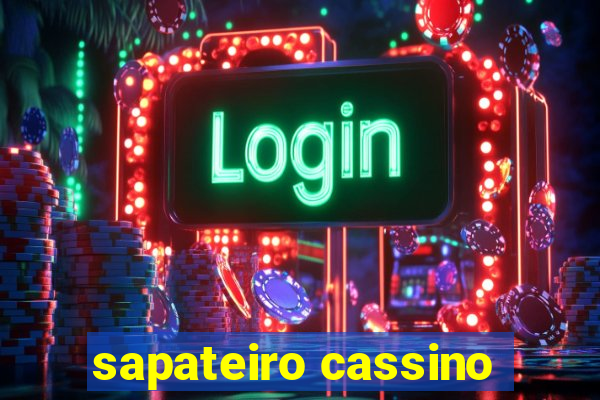 sapateiro cassino