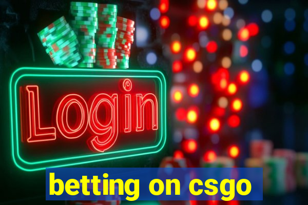 betting on csgo