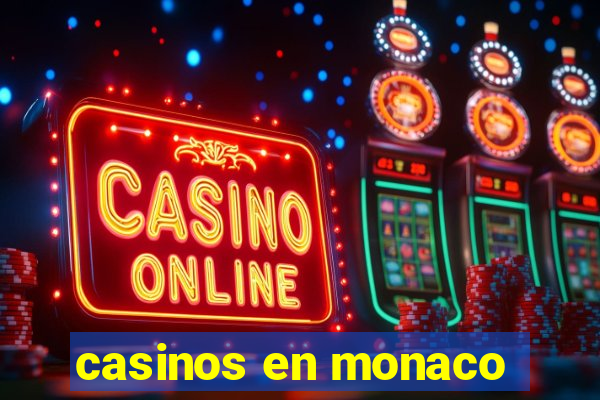 casinos en monaco