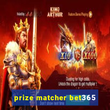 prize matcher bet365