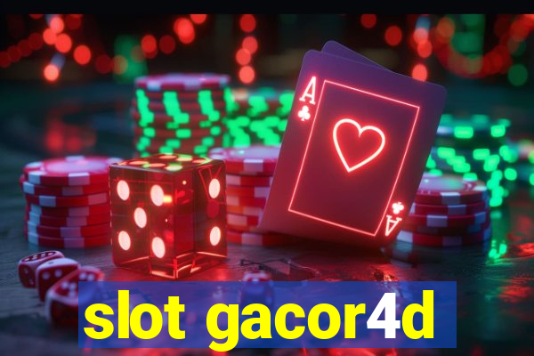 slot gacor4d