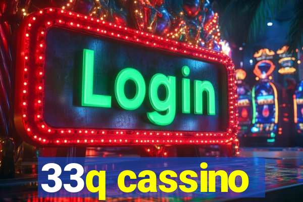 33q cassino