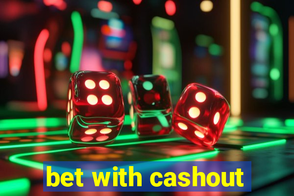 bet with cashout