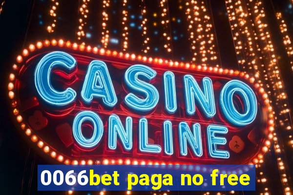 0066bet paga no free