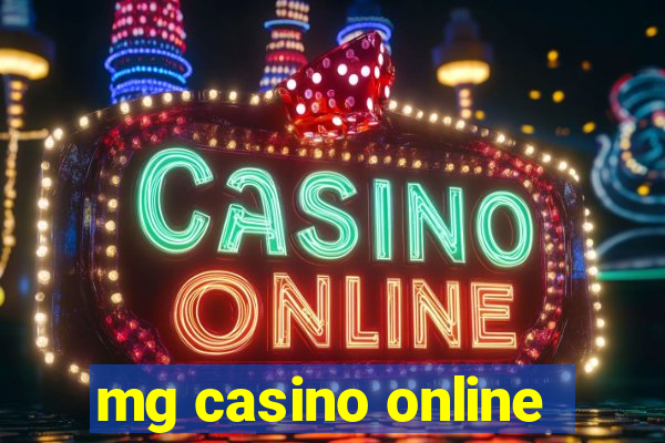 mg casino online