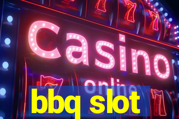 bbq slot