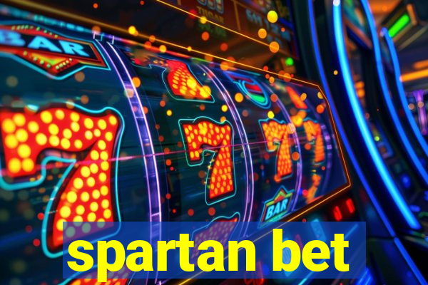 spartan bet