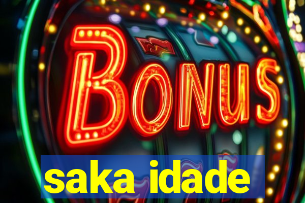 saka idade