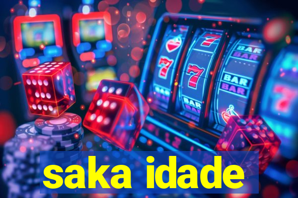 saka idade