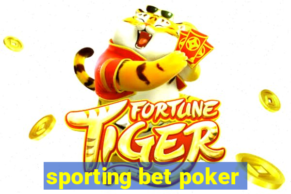 sporting bet poker