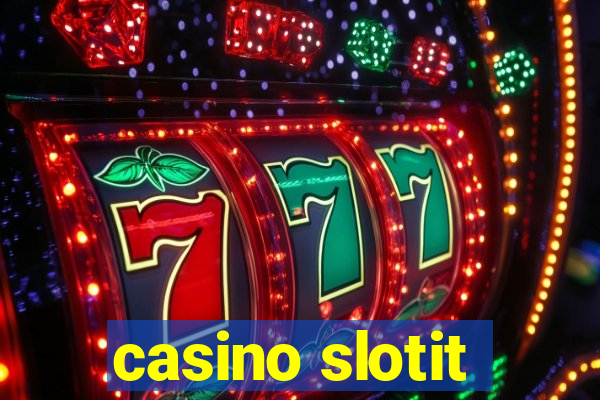 casino slotit