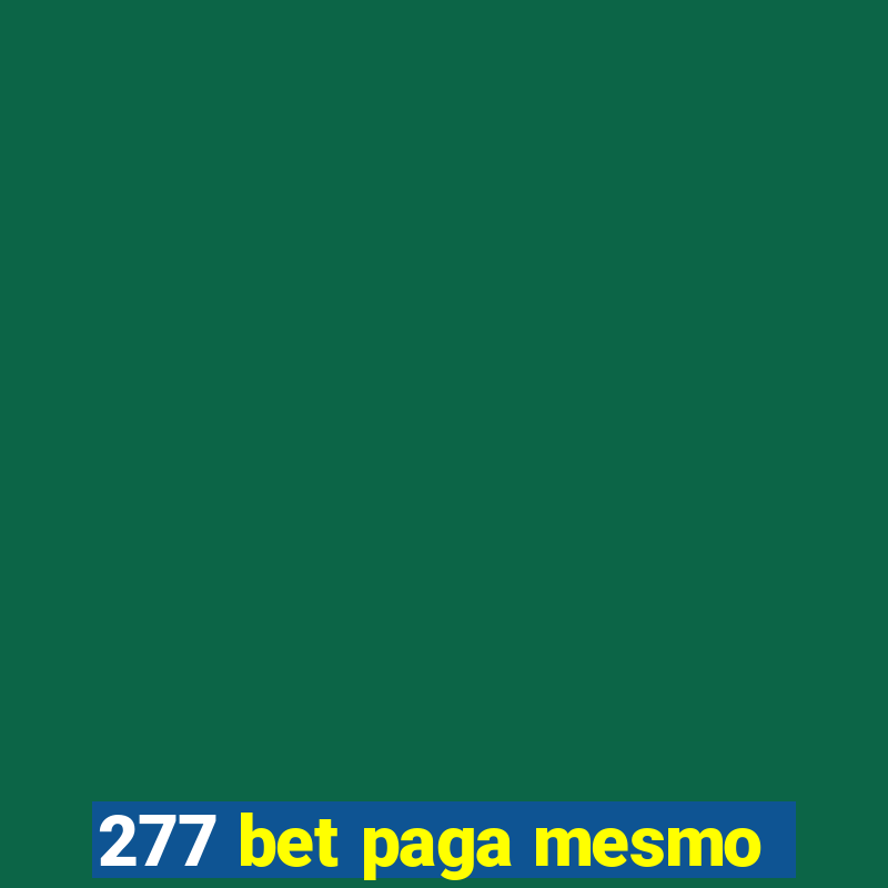 277 bet paga mesmo