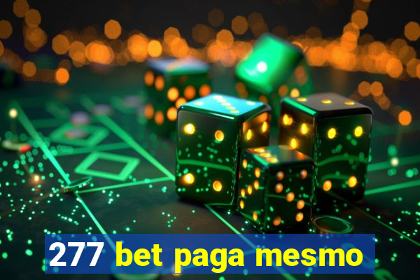 277 bet paga mesmo