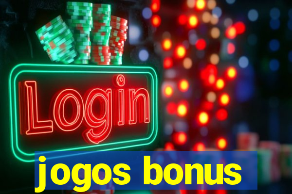 jogos bonus