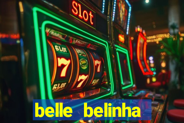 belle belinha privacy vazou