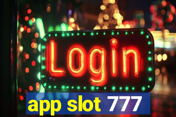 app slot 777