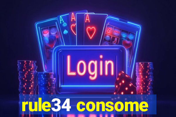 rule34 consome