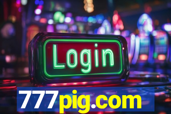 777pig.com