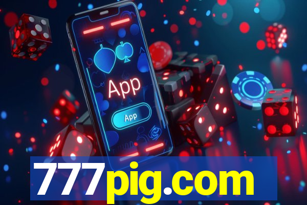 777pig.com