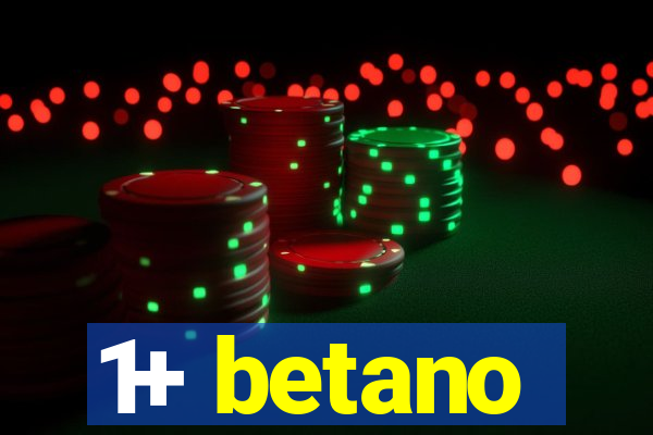 1+ betano