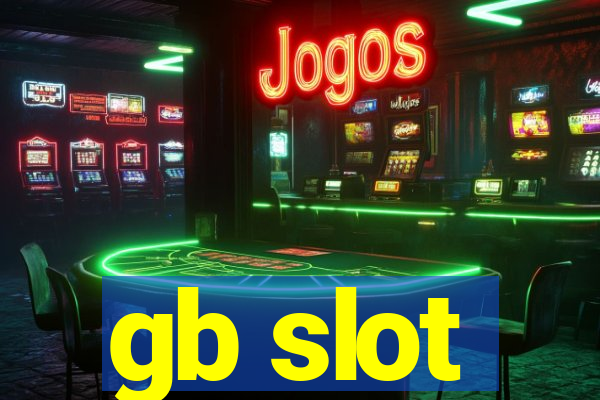 gb slot