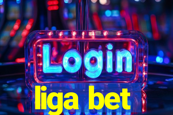 liga bet