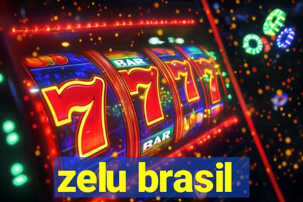 zelu brasil