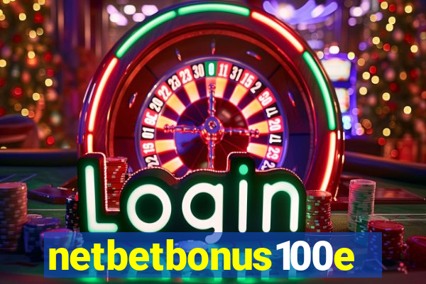 netbetbonus100e