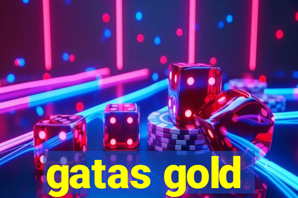 gatas gold