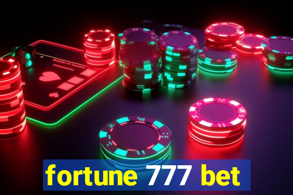 fortune 777 bet