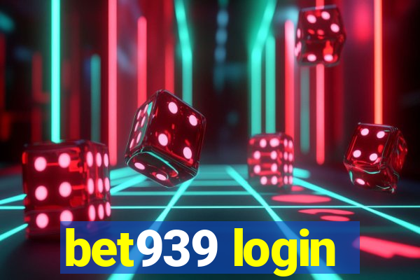 bet939 login