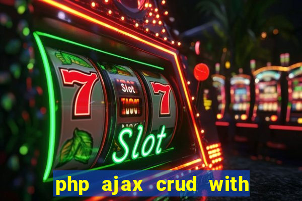 php ajax crud with datatables and bootstrap modals