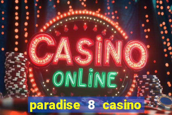 paradise 8 casino no deposit codes