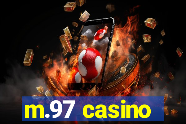 m.97 casino