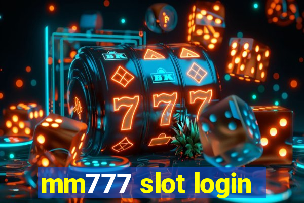 mm777 slot login