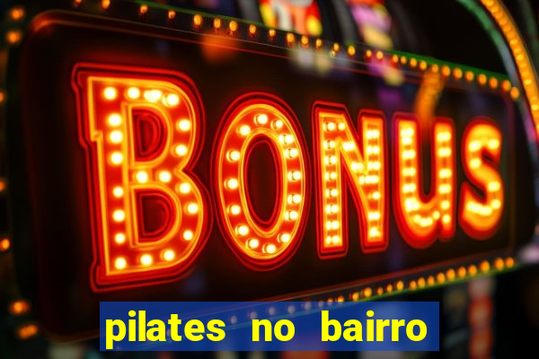 pilates no bairro betania bh