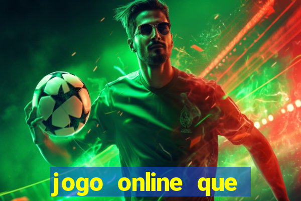 jogo online que paga de verdade