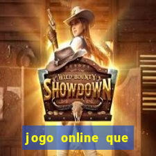 jogo online que paga de verdade