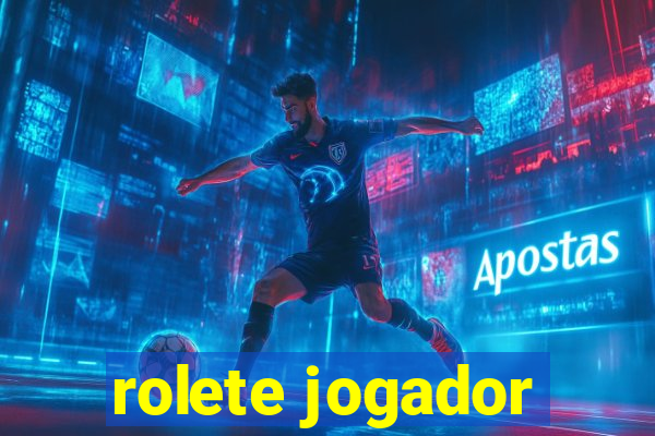 rolete jogador