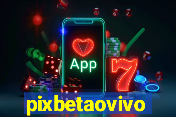 pixbetaovivo