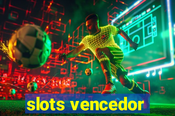 slots vencedor