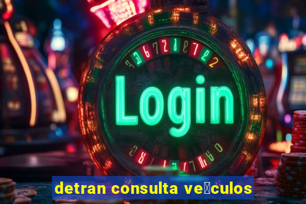 detran consulta ve铆culos