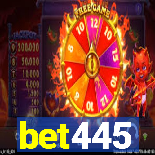 bet445