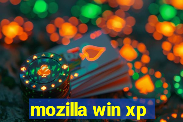 mozilla win xp