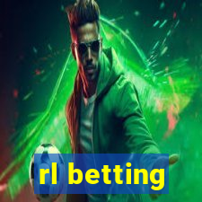 rl betting